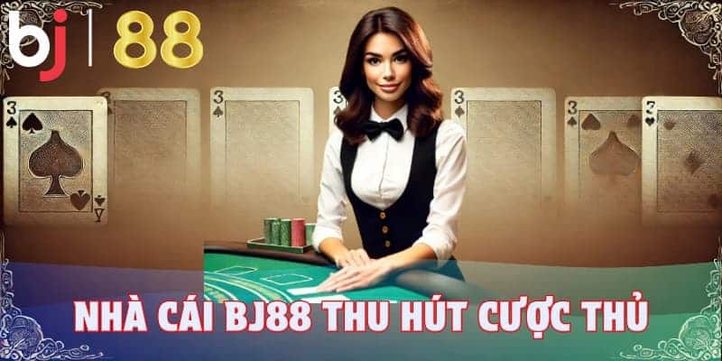 Kinh nghiệm chơi game BJ88 cực chuẩn cho người mới